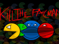 Kill the Pacman